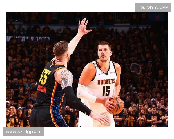 尼古拉·约基奇领衔掘金崛起之路 迈向NBA总冠军的关键时刻 尼古拉·约基奇领衔掘金崛起之路 迈向NBA总冠军的关键时刻